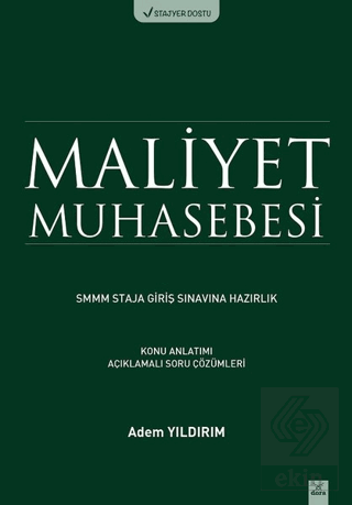 Maliyet Muhasebesi SMMM Staja Giriş Sınavına Hazır