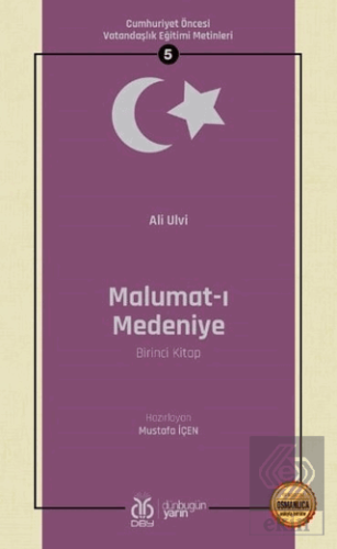 Malumat-ı Medeniye (Birinci Kitap - Osmanlıca Aslı