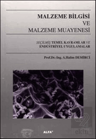 Malzeme Bilgisi ve Malzeme Muayenesi