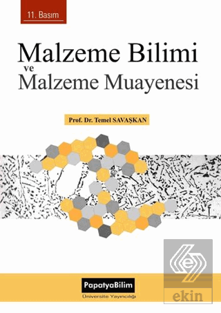 Malzeme Bilimi ve Malzeme Muayenesi