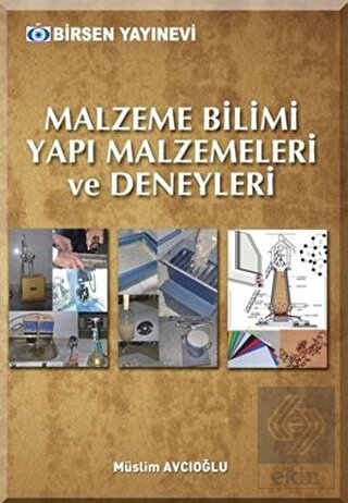 Malzeme Bilimi Yapı Malzemeleri ve Deneyleri