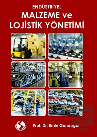 Malzeme ve Lojistik Yönetimi