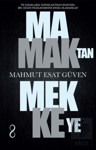 Mamak\'tan Mekke\'ye