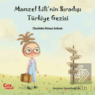 Mamzel Lili'nin Sıradışı Türkiye Gezisi