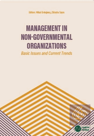 Management in Non-Governmental Organizations: Basic Issues and Current