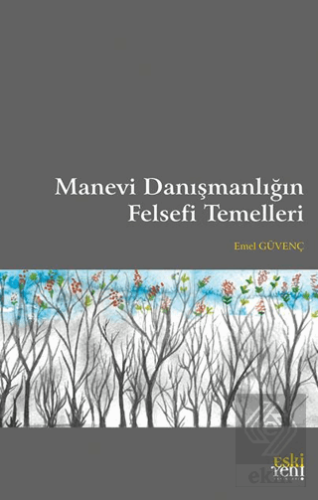 Manevi Danışmanlığın Felsefi Temelleri