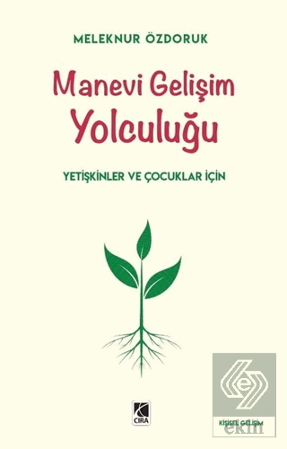 Manevi Gelişim Yolculuğu