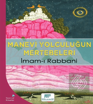 Manevi Yolculuğun Mertebeleri