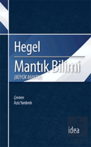 Mantık Bilimi - Büyük Mantık