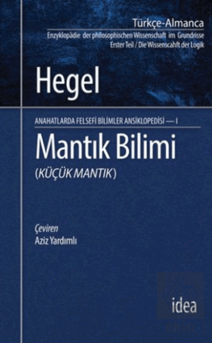 Mantık Bilimi - Küçük Mantık