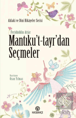 Mantıku\'t-tayr\'dan Seçmeler