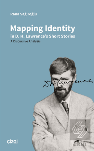 Mapping Identity in D. H. Lawrence's Short Stories