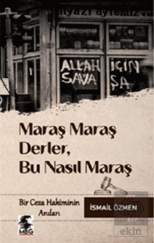 Maraş Maraş Derler, Bu Nasıl Maraş