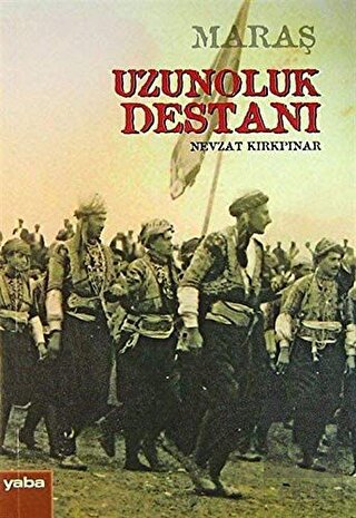 Maraş Uzunoluk Destanı