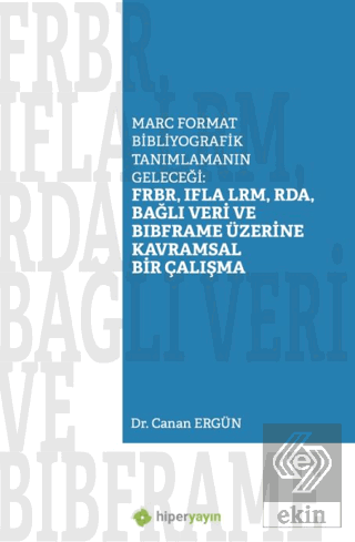 Marc Format Bibliyografik Tanımlamanın Geleceği: F