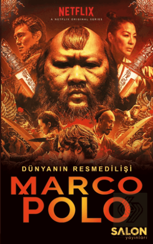 Marco Polo: Dünyanın Resmedilişi