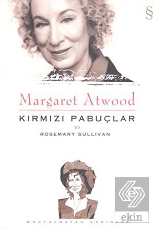 Margaret Atwood - Kırmızı Pabuçlar