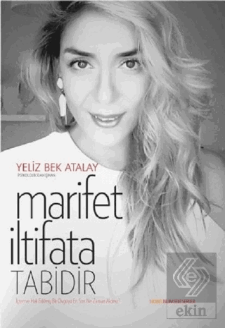 Marifet İltifata Tabidir