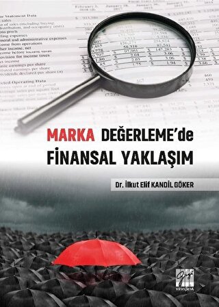 Marka Değerleme\'de Finansal Yaklaşım