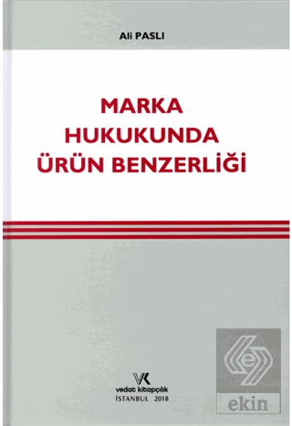 Marka Hukukunda Ürün Benzerliği