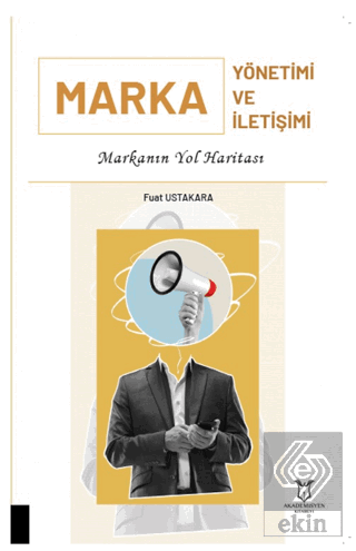 Marka Yönetimi ve Marka İletişimi