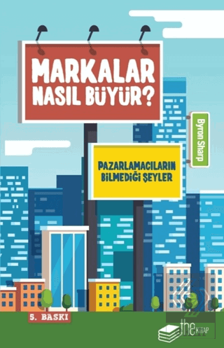 Markalar Nasıl Büyür?