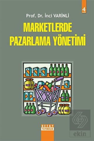 Marketlerde Pazarlama Yönetimi