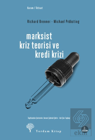 Marksist Kriz Teorisi ve Kredi Krizi