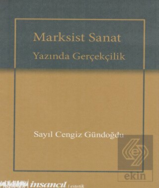 Marksist Sanat Yazında Gerçekçilik