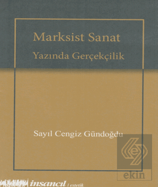 Marksist Sanat Yazında Gerçekçilik