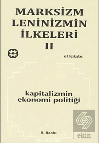 Marksizm, Leninizmin İlkeleri Cilt: 2 Kapitalizmin