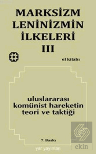 Marksizm, Leninizmin İlkeleri Cilt: 3 - Uluslarara