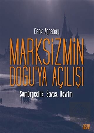 Marksizmin Doğu'ya Açılışı