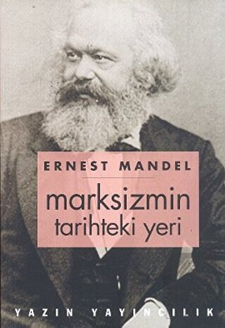 Marksizmin Tarihteki Yeri