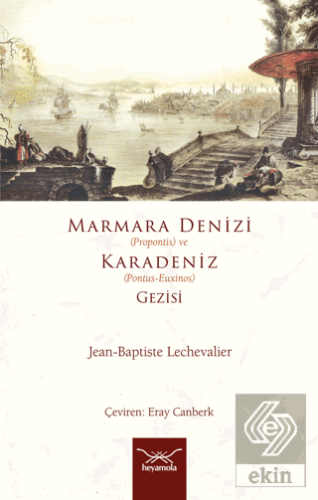 Marmara Denizi (Propontis) ve Karadeniz (Pontus-Eu