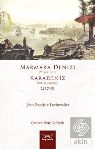 Marmara Denizi (Propontis) ve Karadeniz (Pontus-Eu