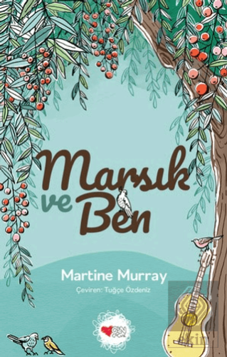 Marsık ve Ben