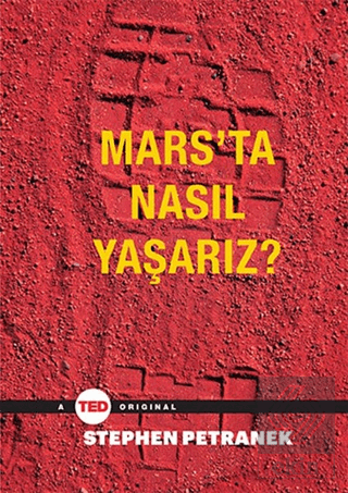 Mars'ta Nasıl Yaşarız?