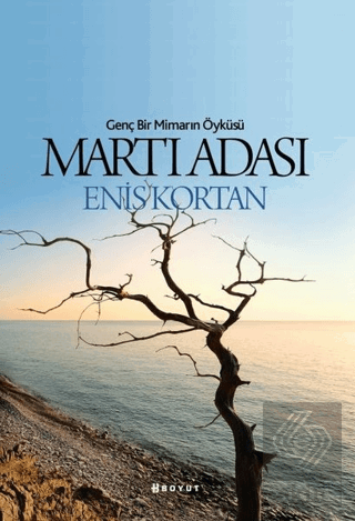 Martı Adası - Genç Bir Mimarın Öyküsü