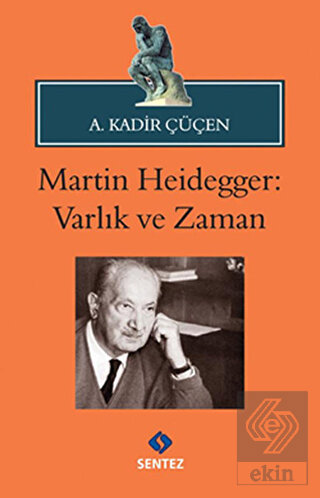 Martin Heidegger: Varlık ve Zaman