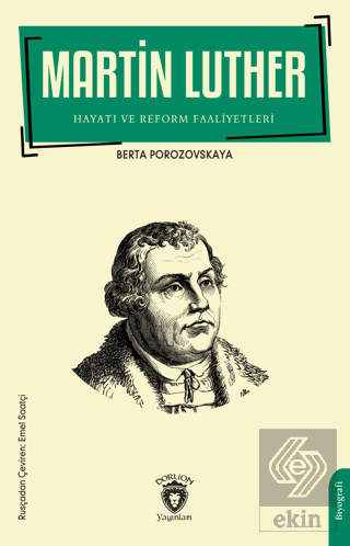 Martin Luther Hayatı ve Reform Faaliyetleri