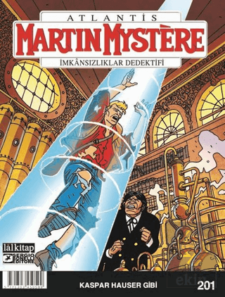 Martin Mystere Sayı: 201 - Kaspar Hauser Gibi