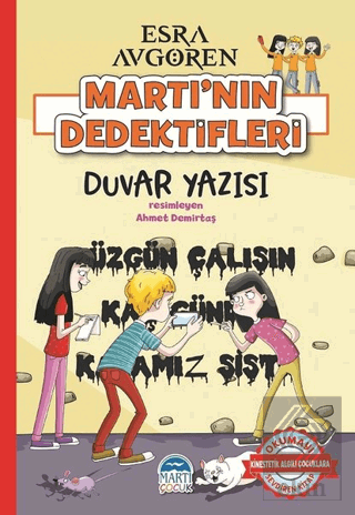 Martı\'nın Dedektifleri - Duvar Yazısı