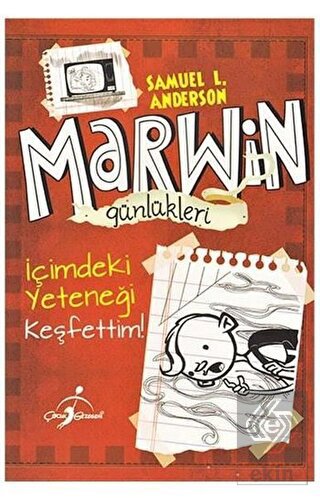 Marwin Günlükleri İçimdeki Yeteneği Keşfettim