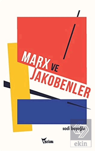 Marx ve Jakobenler