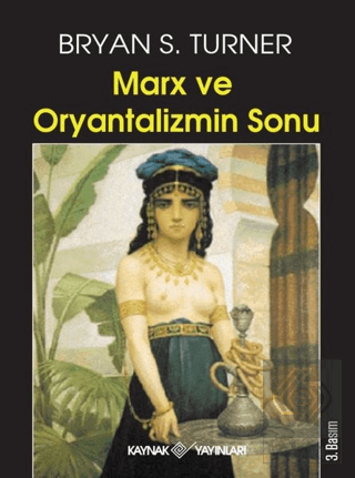 Marx ve Oryantalizmin Sonu