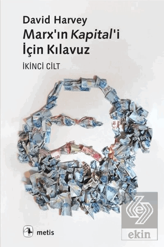 Marx\'ın Kapital\'i İçin Kılavuz İkinci Cilt