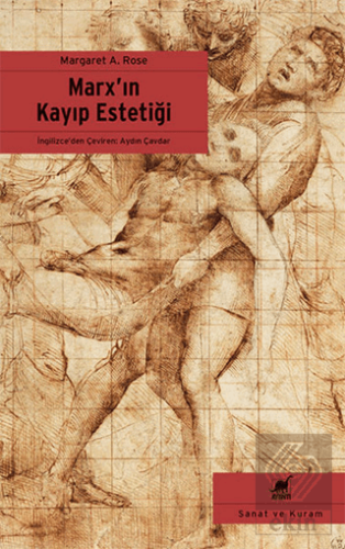 Marx\'ın Kayıp Estetiği