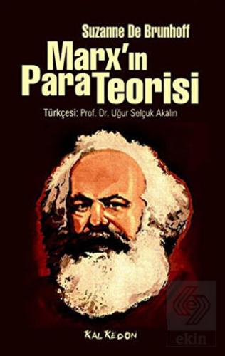 Marx\'ın Para Teorisi