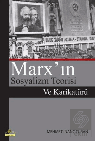 Marx\'ın Sosyalizm Teorisi Ve Karikatürü